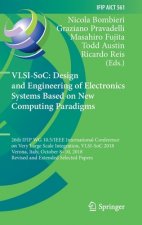 VLSI-SoC: Design and Engineering of Electronics Systems Based on New Computing Paradigms