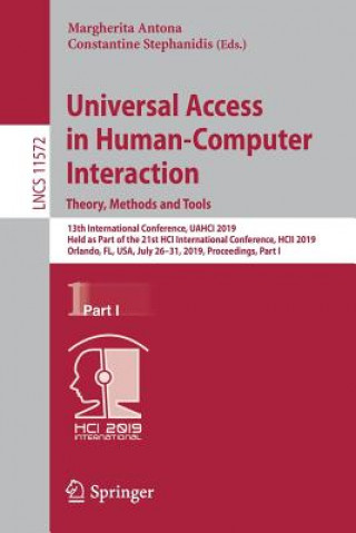 Universal Access in Human-Computer Interaction. Theory, Methods and Tools