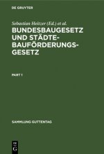 Bundesbaugesetz Und Stadtebaufoerderungsgesetz
