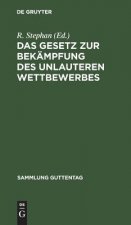 Gesetz Zur Bekampfung Des Unlauteren Wettbewerbes