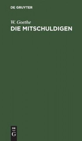 Die Mitschuldigen