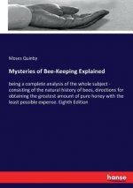 Mysteries of Bee-Keeping Explained