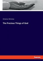 Precious Things of God