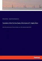 Translation of the First Four Books of the Aeneis of P. Virgilius Maro
