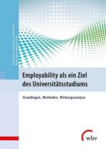 Employability als ein Ziel des Universitätsstudiums