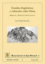 ESTUDIOS LINGÍSTICOS Y CULTURALES SOBRE CHINA