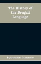 History of the Bengali Language