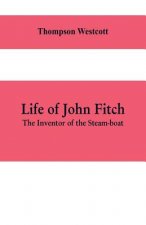 Life of John Fitch
