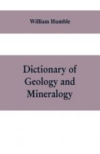 Dictionary of Geology and Mineralogy