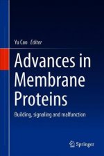 Advances in Membrane Proteins