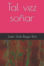 Tal vez sonar