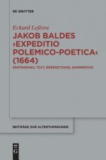 Jakob Baldes >Expeditio Polemico-Poetica