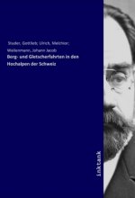 Berg- und Gletscherfahrten in den Hochalpen der Schweiz