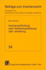 Insolvenzanfechtung nach Verfahrensaufhebung oder -einstellung