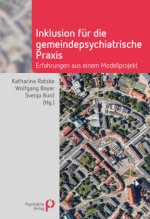 Inklusion für die gemeindepsychiatrische Praxis