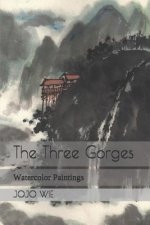 The Three Gorges: Watercolor Paintings