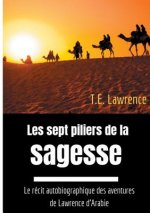 Les sept piliers de la sagesse