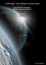 world escape-der Nachfoger von time escape