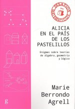 ALICIA EN EL PAIS DE LOS PASTELILLOS