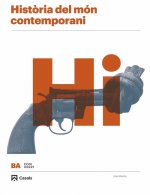 HISTÒRIA DEL MÓN CONTEMPORANI 1R.BATXILLERAT. CÓDIGO ABIERTO 2019