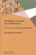ECOLOGÍA Y TEOLOGÍA DE LA LIBERACIÓN