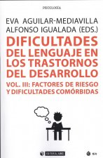 (III).DIFICULTADES DEL LENGUAJE TRASTORNOS DESARROLLO