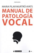 MANUAL DE PATOLOGÍA VOCAL
