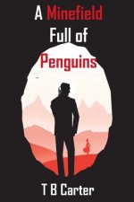 Minefield Full Of Penguins