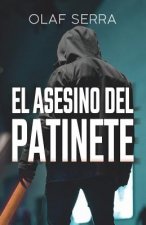 asesino del patinete