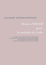 Menus d'hiver pour la maladie de Crohn