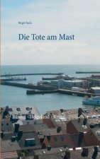 Tote am Mast
