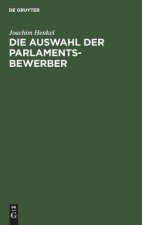 Die Auswahl Der Parlamentsbewerber