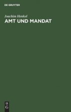 Amt und Mandat