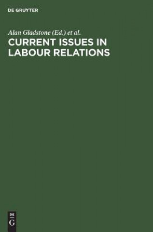Current Issues in Labour Relations