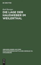 Die Lage Der Hausweber Im Weilerthal