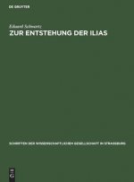 Zur Entstehung Der Ilias
