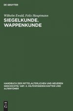 Siegelkunde. Wappenkunde