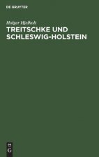 Treitschke Und Schleswig-Holstein