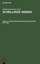 Schriften Zur Religionsphilosophie 1841-1854