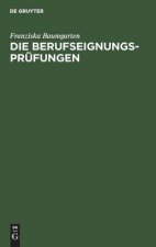 Die Berufseignungs-Prufungen