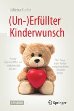 (un-)Erfullter Kinderwunsch