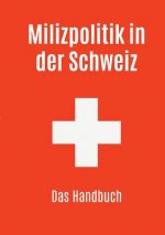 Milizpolitik in der Schweiz