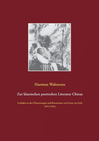 Zur klassischen poetischen Literatur Chinas