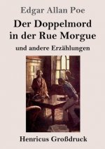 Der Doppelmord in der Rue Morgue (Grossdruck)