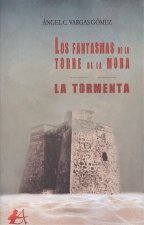 LOS FANTASMAS DE LA TORRE DE LA MORA