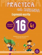 EXPRESSIÓ ESCRITA 16-4T.PRIMARIA. PRACTICA AMB BARCANOVA 2019