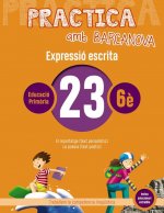 EXPRESSIÓ ESCRITA 23-6E.PRIMARIA. PRACTICA AMB BARCANOVA 2019