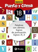 CUADERNO LENGUA 18. PUNTO Y COMA 2019