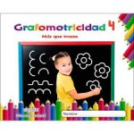 GRAFOMOTRICIDAD 4. 4 AÑOS. MÁS QUE TRAZOS 2019