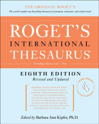 Roget's International Thesaurus, 8th Edition [Thumb Indexed]